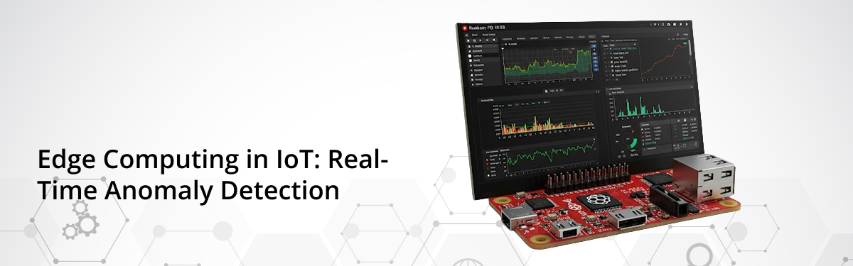 edge-computing-in-iot-real-time-anomaly-detection